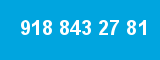 918 843 27 81 918 843 27 81